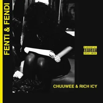 Fenti & Fendi by Rich Icy