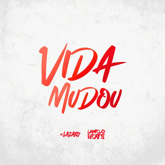 Vida Mudou