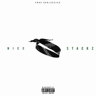 On My Mind by Nicc Stackz