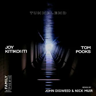 Tunnelend by Tom Pooks