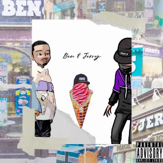 Ben & Jerry by Mike Evan$