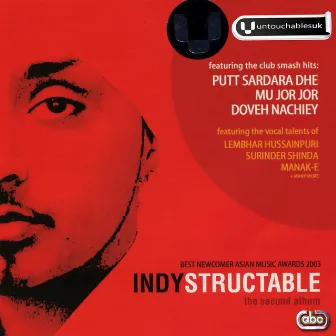 Indystructable by Indy Sagu