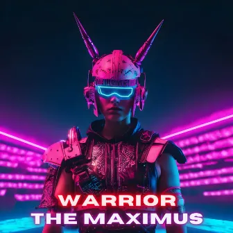 Warrior by The Maximus