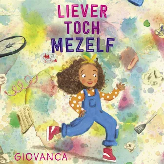 Liever toch mezelf by Giovanca