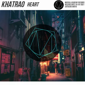 Heart by Khatrao