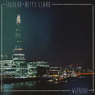 Weekend by Hetty Clark