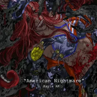 american nightmare by Kayla AK