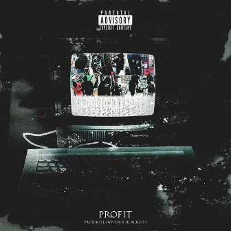 Profit by Heist187