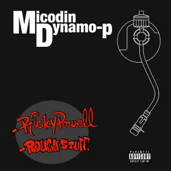 Ricky Powell / Rough Stuff by Micodin