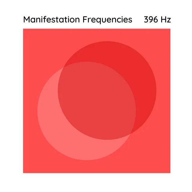 396 Hz Manifest Your Dreams