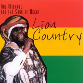 Lion Country by Ras Michael and The Sons Of Negus