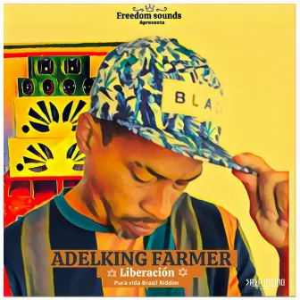 Liberación (Pura Vida Brasil Riddim) by Adelking Farmer