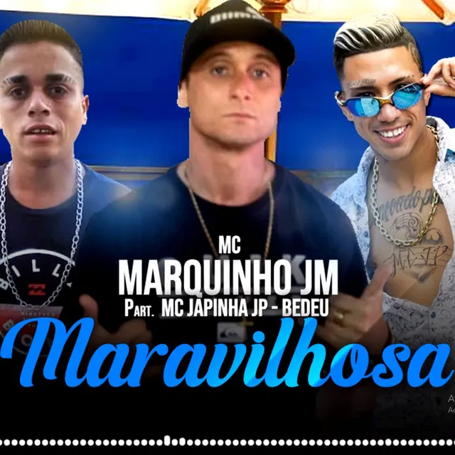 Maravilhosa