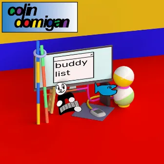 Buddy List by Colin Domigan