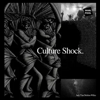 Culture Shock by Wilcie