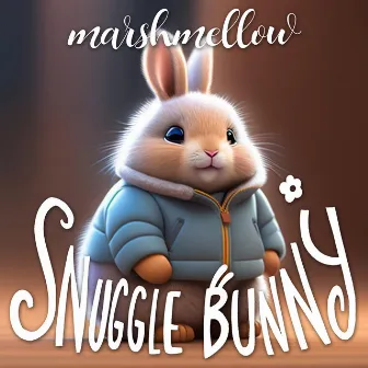 Snuggle Bunny by Marshmellow