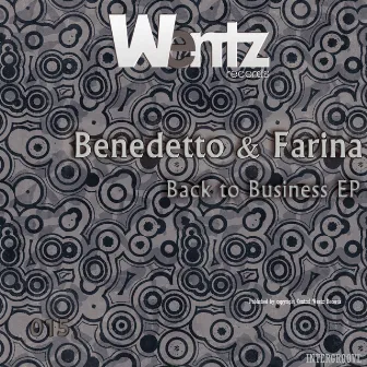 Back to Business EP by Benedetto And Farina