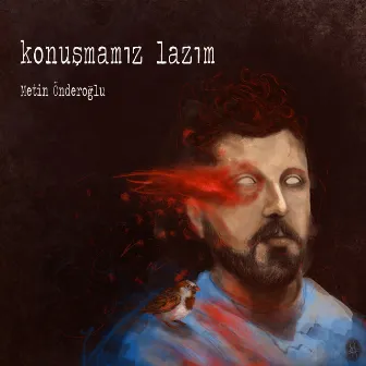 Konuşmamız Lazım by Metin Önderoğlu