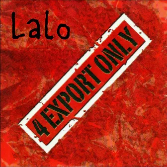 4 Export Only by Lalo