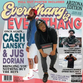 Everythang Iz Everythang by Cash Lansky