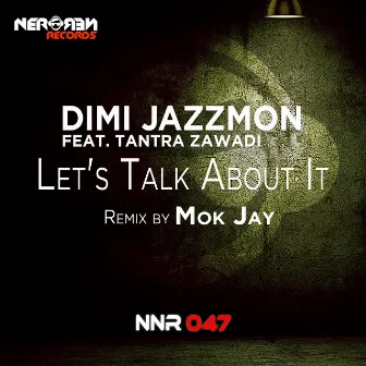 Let's Talk About It (Mok Jay Remix) by Tantra Zawadi