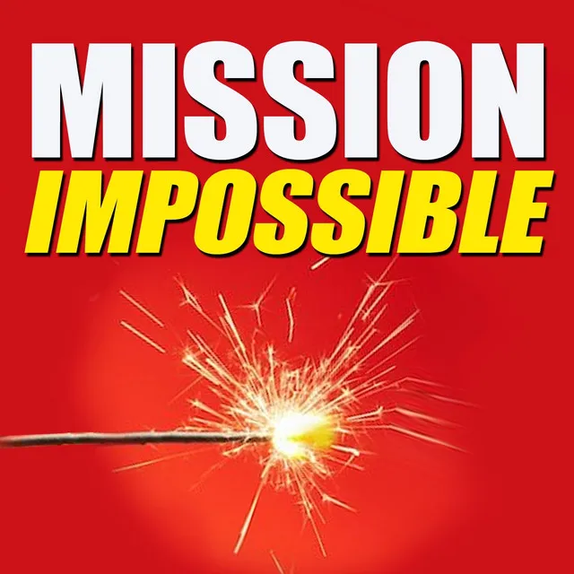 Mission Impossible (Hollywood Top Theme)