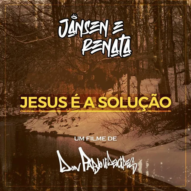 Jesus É a Solução