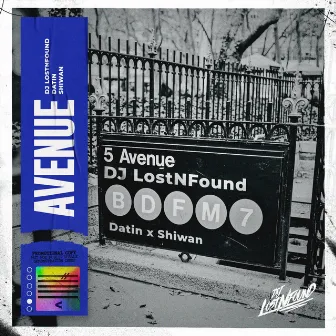 Avenue by DJ Lostnfound