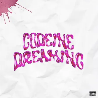 Codeine Dreaming by Northside