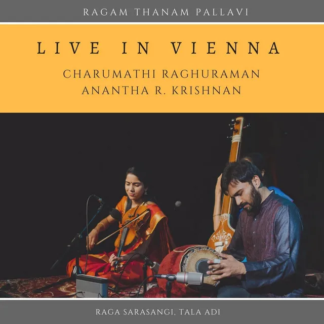 Ragam Thanam Pallavi, Raga Sarasangi (Live)