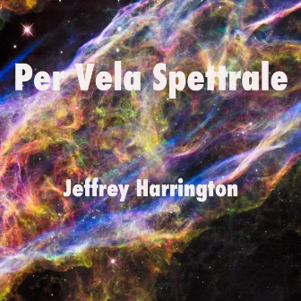 Per Vela Spettrale by Jeffrey Harrington