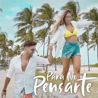 Para No Pensarte by Jair Muro