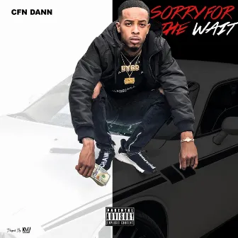 Sorry for the Wait by CFN Dann