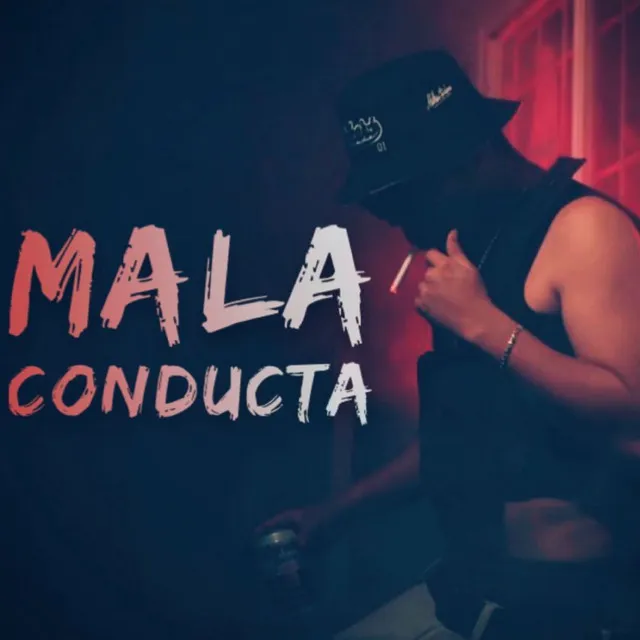 Mala Conducta