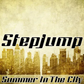 Summer in the City by Stepjump