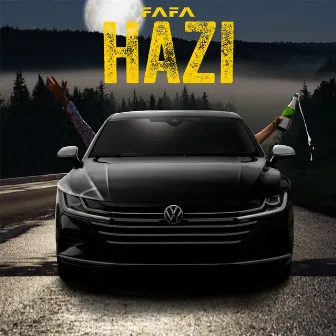 Hazi by Fafa