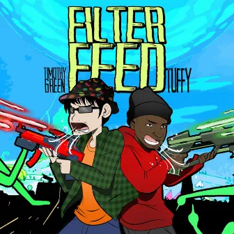 Filter Feed by Timothy Green