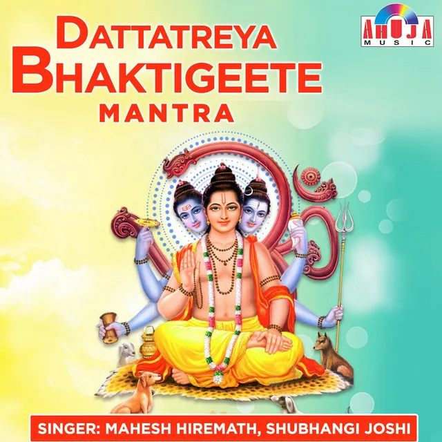 Dattatreya Bhaktigeete Mantra