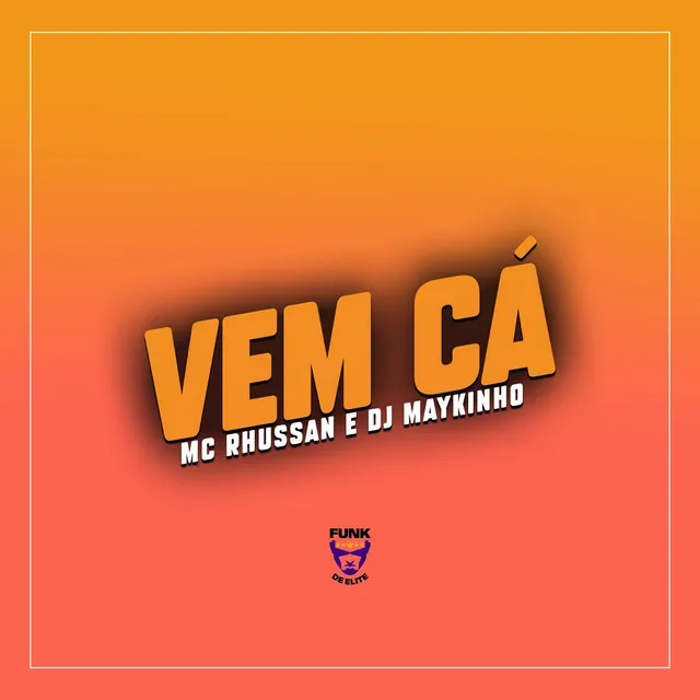 Vem Cá