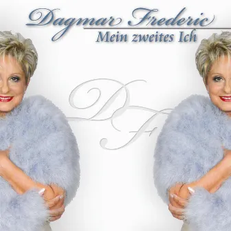 Mein zweites Ich by Dagmar Frederic