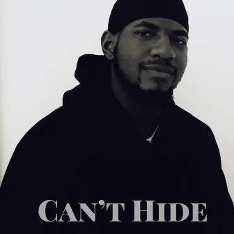 Can't Hide by Kane Oditz