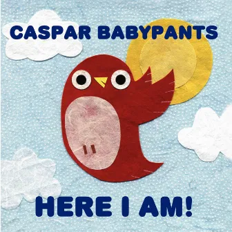 Here I Am! by Caspar Babypants