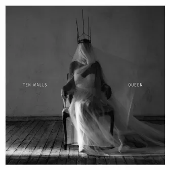 Queen by Ten Walls