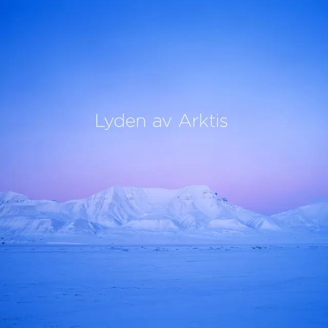 Lyden av Arktis: I. Bare hvitt - Only White