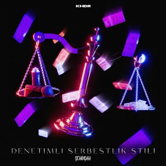 Denetimli Serbestlik Stili (Deluxe) by Şehinşah