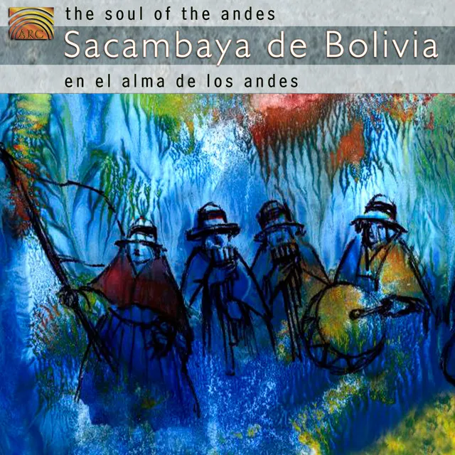 In the Soul of the Andes: En el alma de los Andes