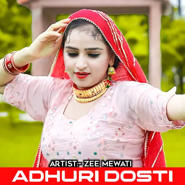 Adhuri Dosti