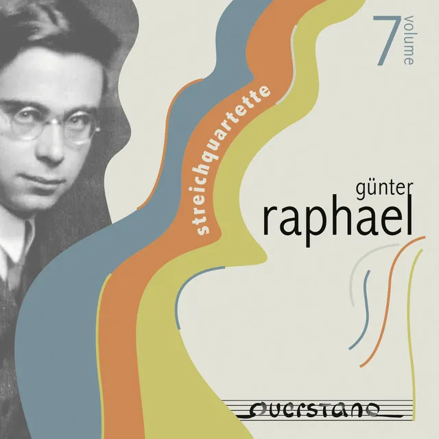 Streichquartette Günter Raphael (Volume 7)