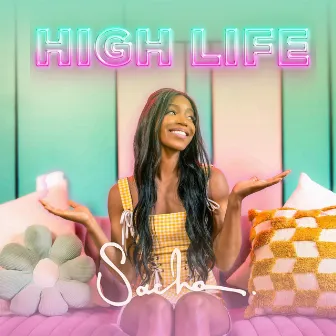 High Life by Sacha