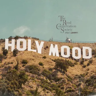 Holy Mood by The Reed Conservation Society